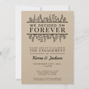 We Decided On Forever Engagement Invitation