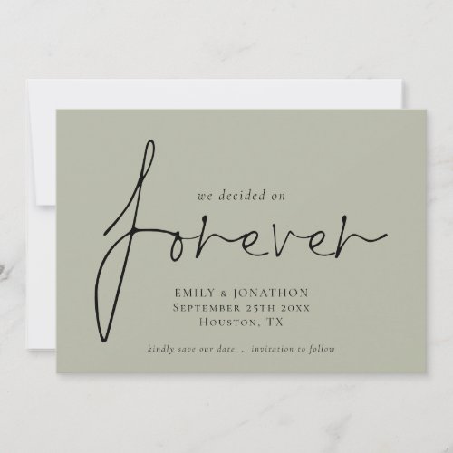 We Decided On Forever Pale Sage Save The Date