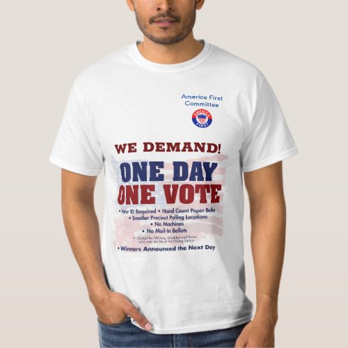 We Demand One Day One Vote T_Shirt