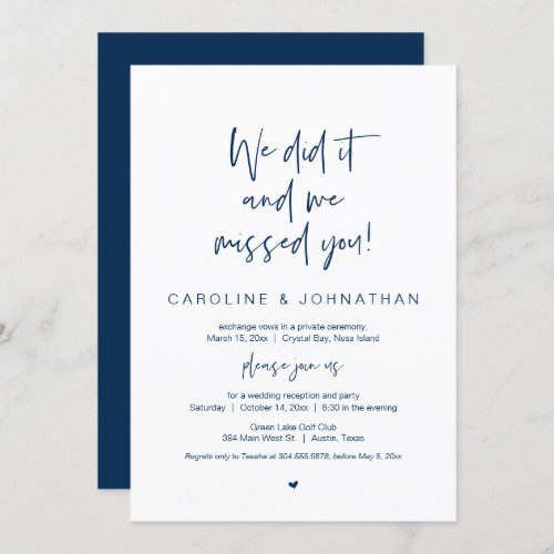 We did it missed you Navy Blue Elopement Party Invitation