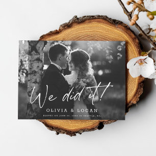 We Did It Modern Script Wedding Photo Elopement Invitation