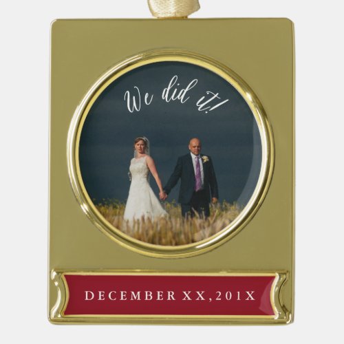 We Did It Newly Weds Wedding Keepsake Ornament