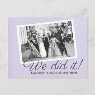 We Did It script custom photo wedding thank you Announcement Postcard