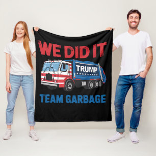 We Did It Team Garbage Trump President 47 USA Fleece Blanket