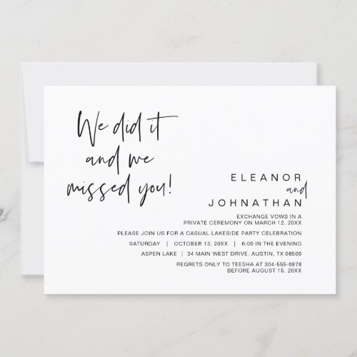 We did it we missed you Wedding Elopement Party Invitation