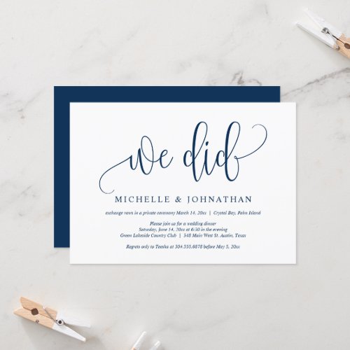 We did Wedding Elopement Party Celebration Invita Invitation