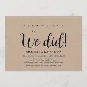 We did, Wedding Elopement Reception Invites