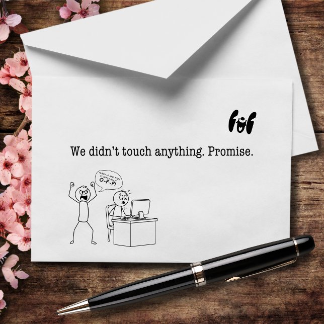 We Didn’t Touch Anything. Promise Letterpress Thank You Card (Every IT team has heard this. Thank you for fixing it anyway.)