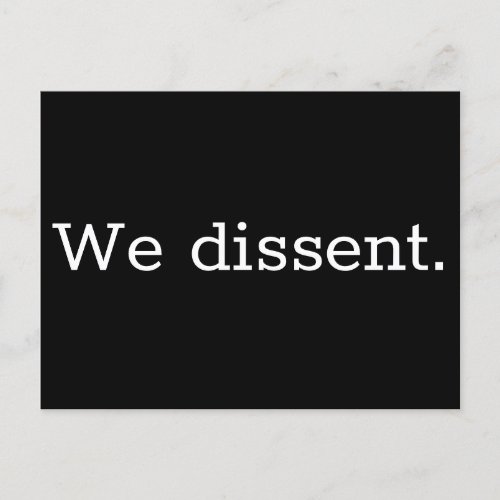 We Dissent Rectangular Postcard