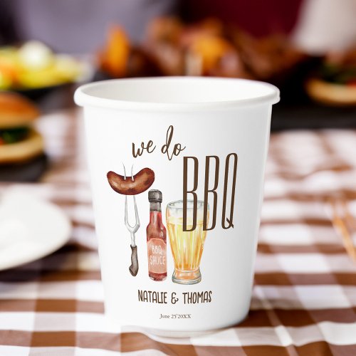 We do BBQ barbecue bridal shower couples shower Paper Cups