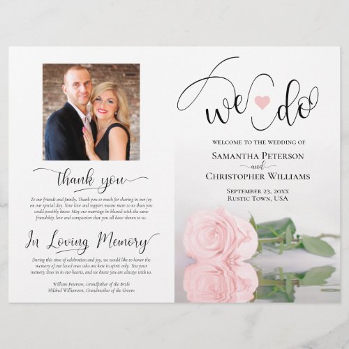 We Do Blush Pink Rose Modern Wedding Program