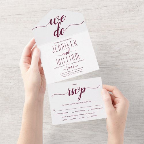 We do burgundy script typography wedding All In One Invitation