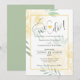 We Do! Butter Yellow & Sage Boho Roses Wedding Invitation