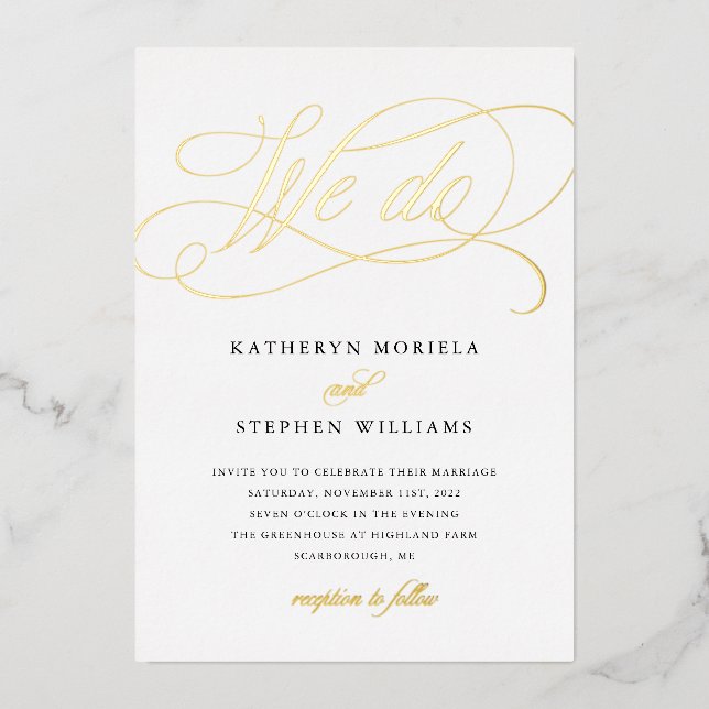WE DO Classic Calligraphy Wedding Gold Foil Invitation (Front)