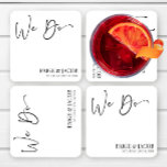 We Do Classic Modern Minimal Minimalist Wedding Square Paper Coaster<br><div class="desc">These are "We Do" Classic Modern Minimal Minimalist Simple Wedding Paper Coasters!</div>