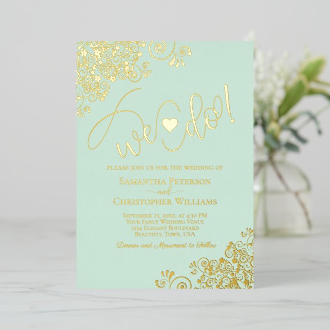 We Do! Cute Modern Wedding Mint Green & Gold Foil Invitation (Standing Front)