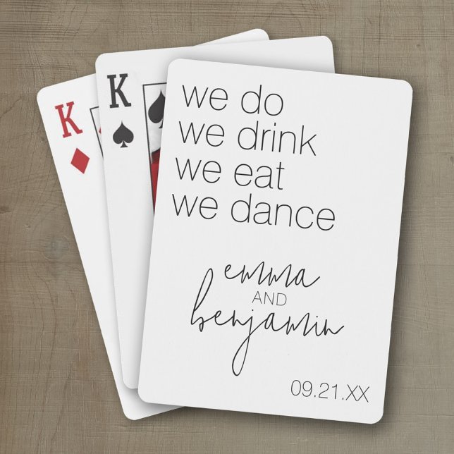 We Do Drink Eat Dance - Modern Wedding Poker Cards (Wedding and Anniversary Playing Cards - Personalize with your photo and information)