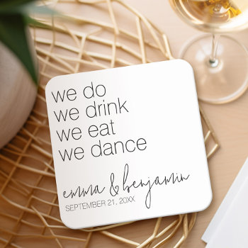 We Do Drink Eat Dance - Modern Wedding Square Paper Coaster by JustWeddings at Zazzle