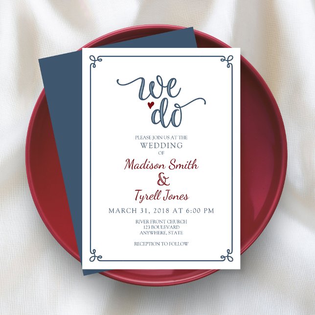 "We do" Dusty Blue & Red Wedding Invitation (Shown on a 5" x 7" invitation
)