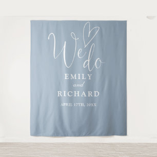 We Do Dusty Blue Wedding Photo Backdrop