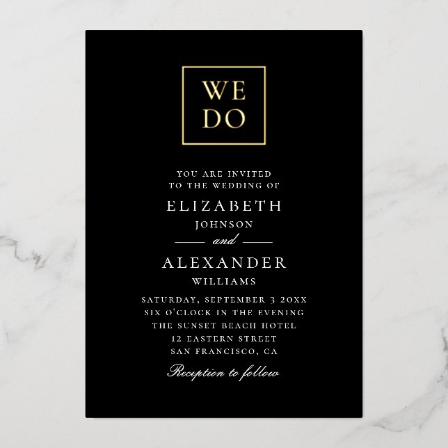 We Do. Elegant classic black gold simple wedding Foil Invitation (Front)