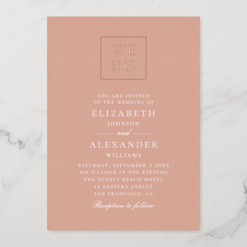 We Do Elegant classic pink gold simple wedding Foil Invitation