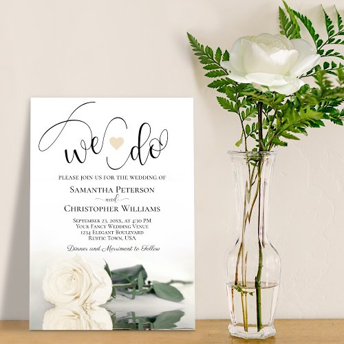 We Do Elegant Ivory White Rose Romantic Wedding Invitation