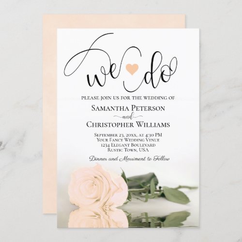 We Do Elegant Pale Peach Rose Romantic Wedding Invitation