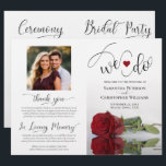 We Do! Elegant Red Rose DIY Fold Wedding Program<br><div class="desc">This beautiful wedding program is both modern and elegant. The DIY folded design features modern script lettering on the front reading "we do" with the names of the couple and wedding date/location. There is a photo of a beautiful long-stemmed red rose reflecting in a pool of water with waves and...</div>