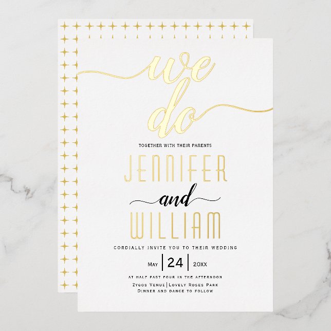 "We do" elegant script calligraphy wedding gold Foil Invitation (Front/Back)