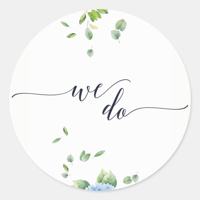 We Do Eucalyptus Hydrangea Garden Wedding Stickers (Front)