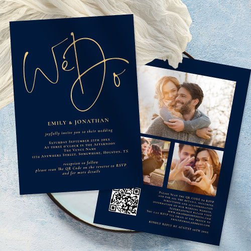 We Do Gold 3 Photos QR Code Navy Blue Wedding Invitation