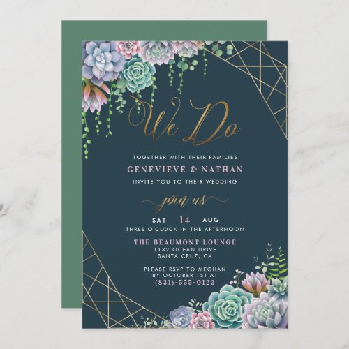 We Do Gold Geometric Frame  Succulents Wedding Invitation