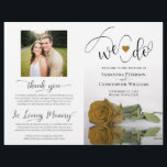 We Do! Gold Ochre Rose Modern Wedding Program<br><div class="desc">This beautiful wedding program is both modern and elegant. The DIY folded design features modern script lettering on the front reading "we do" with the names of the couple and wedding date/location. There is a photo of a beautiful long-stemmed gold ochre or mustard yellow colored rose reflecting in a pool...</div>
