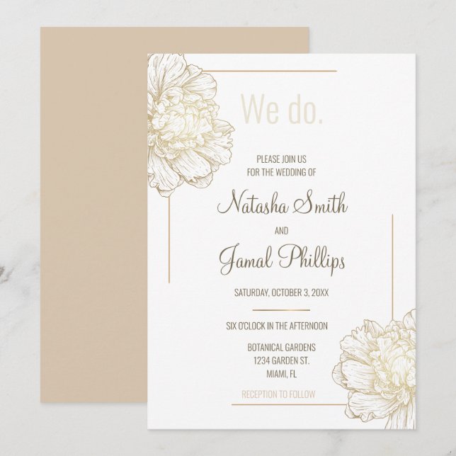 We do. Gold Peony Flowers Modern Wedding Invitation (Front/Back)