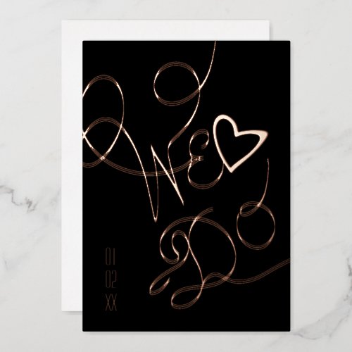 We Do Heart Hand Drawn Gold Wedding Pressed   Foil Invitation