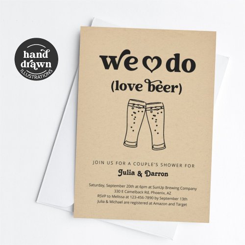 We Do Love Beer Couples Wedding Shower Engagement Invitation