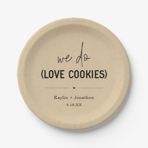 We Do Love Cookies Wedding Dessert Paper Plates