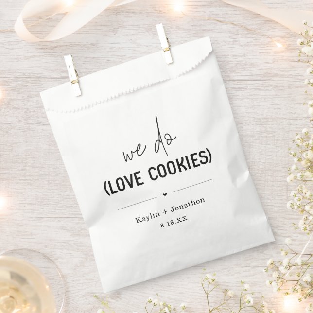 We Do Love Cookies Wedding Favor Bag (Clipped)