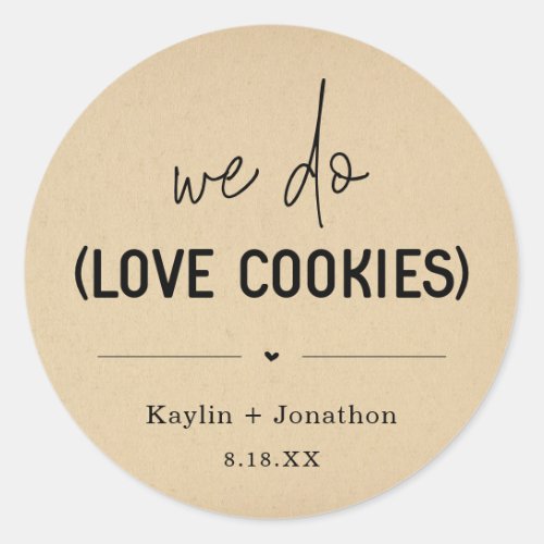 We Do Love Cookies Wedding Favor Label