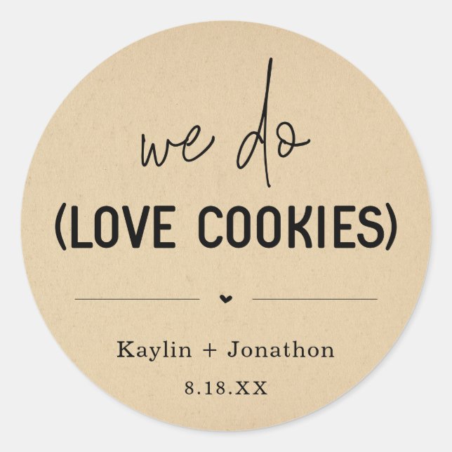 We Do Love Cookies Wedding Favor Label (Front)