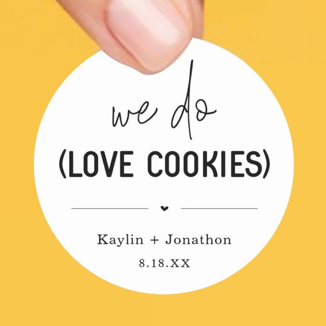 We Do Love Cookies Wedding Favor Label (Creator Uploaded)