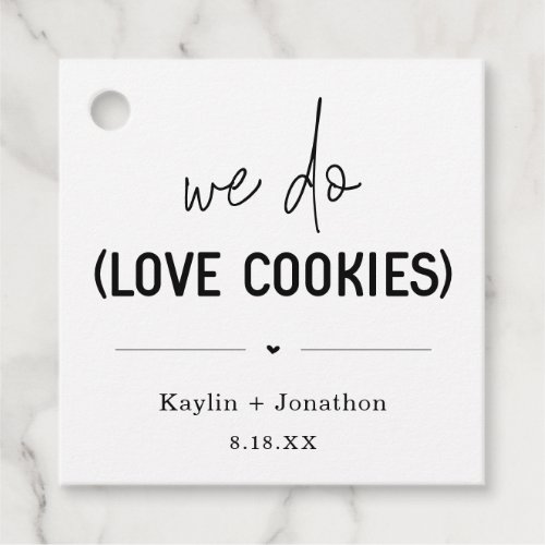 We Do Love Cookies Wedding Favor Tag