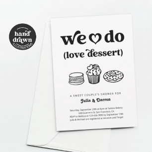 We Do Love Dessert Couple's Wedding Shower Invitation