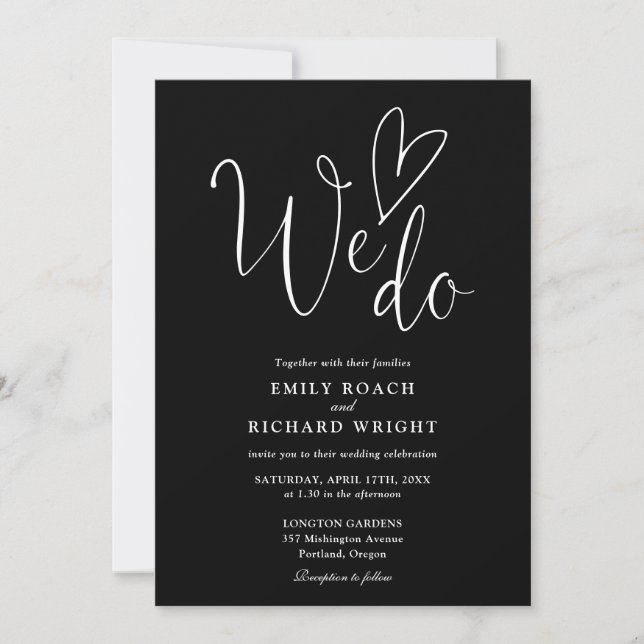 We Do Love Heart Script Black And White Wedding Invitation (Front)