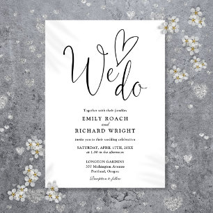 We Do Love Heart Script Black And White Wedding Invitation