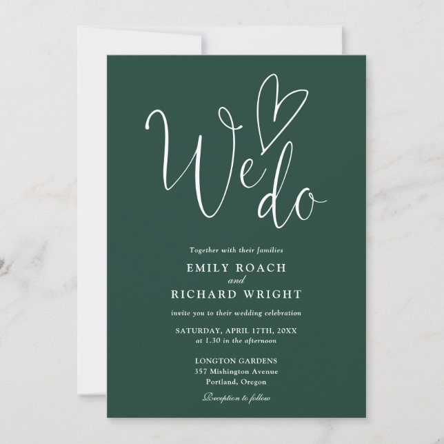 We Do Love Heart Script Emerald Green Wedding Invitation (Front)