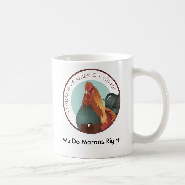 , We Do Marans Right! Coffee Mug (Right)