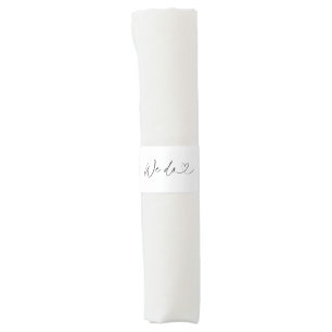 We Do Minimal Heart Wedding Script Napkin Band