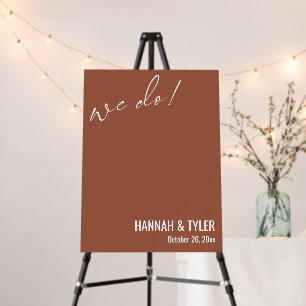 We Do! Minimalist Contemporary Script Terracotta Foam Board